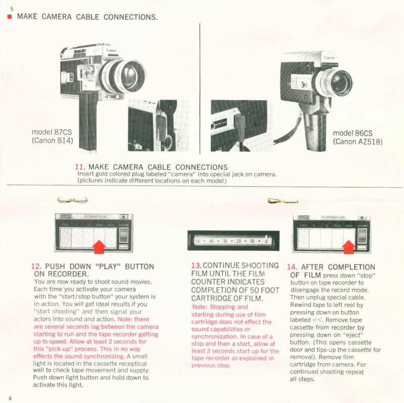 Canon 814 and 518 Filmosound Super 8 movie camera